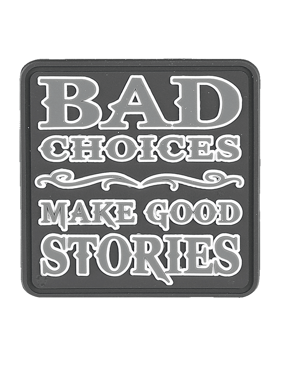 BAD CHOICES MORALE PATCH